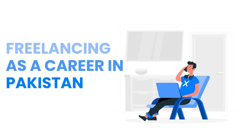freelancing as a career in pakistan
