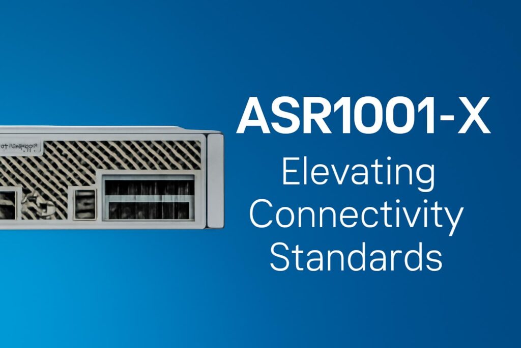 ASR1001X network device with "Elevating Connectivity Standards" on a blue gradient background