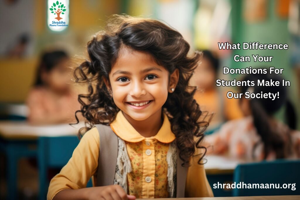 Donations For Students Make In Our Society